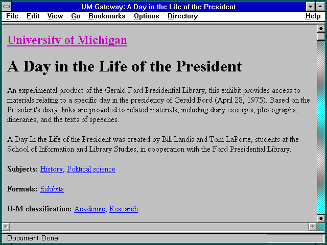 Screenshot of UM-Gateway: A Day in the Life of the President